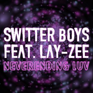 Neverending Luv (feat. Lay-Zee)