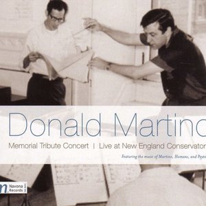 Martino, D.: Fantasies and Impromptus / Piano Trio / Serenata Concertante / Peyton, M.: Elegy / Homans, P.: Quintino