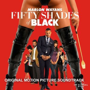 Fifty Shades of Black (Original Score)