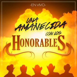 Una Amanecida Con Los Honorables (En Vivo)
