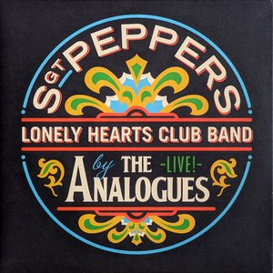 Sgt. Pepper's Lonely Hearts Club Band Live