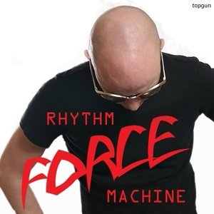 Rhythm Force Machine