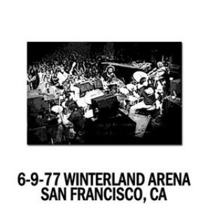 1977-06-09 - Winterland Arena