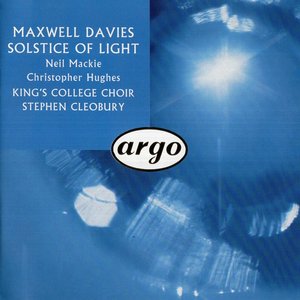 Maxwell Davies: Solstice of Light