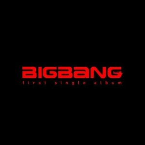 Bigbang First Single