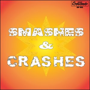 Smashes and Crashes