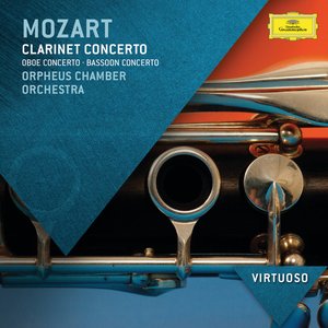 Mozart: Clarinet Concerto; Oboe Concerto; Bassoon Concerto