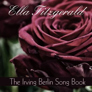 Ella Fitzgerald: The Irving Berlin Song Book