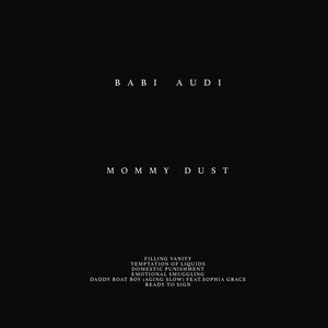 MOMMY DUST