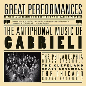 The Antiphonal Music of Gabrieli