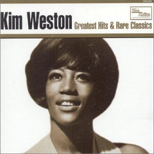 Image for 'Kim Weston Greatest Hits & Rare Classics'