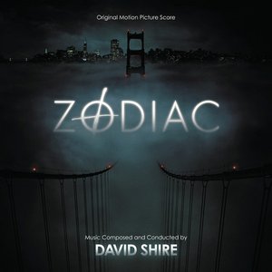 Zodiac (Original Motion Picture Score)