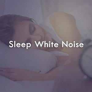 Sleep White Noise