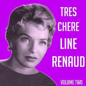 Très Chère Line Renaud Vol 2