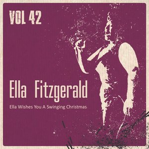 Ella Wishes You a Swinging Christmas, Vol. 42