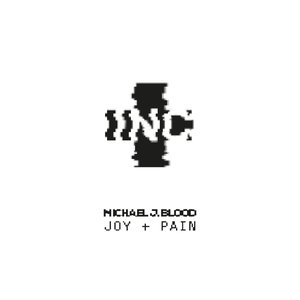 JOY + PAIN
