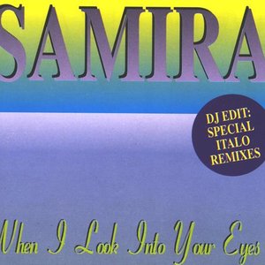 When I Look Into Your Eyes (Special Italo Remixes)