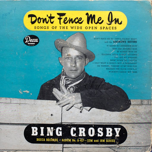 Don't Fence Me In cover