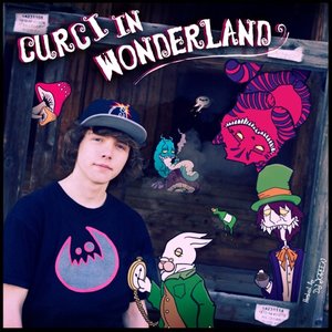 Image for 'Curci In Wonderland Hosted By DJ JGREEN'