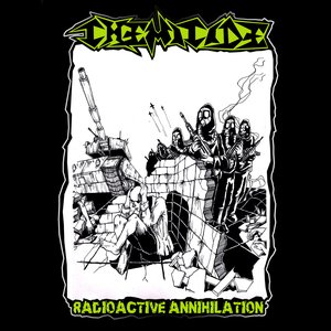 Radioactive Annihilation
