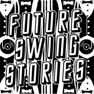 Avatar for Future Swing Stories