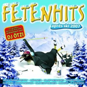 Fetenhits Après Ski 2007