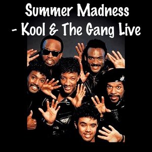 Summer Madness- Kool & The Gang Live