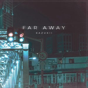 Far Away