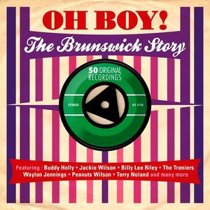 Oh Boy! The Brunswick Story