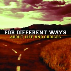 About Life and Choices