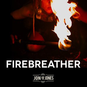 Firebreather - Single