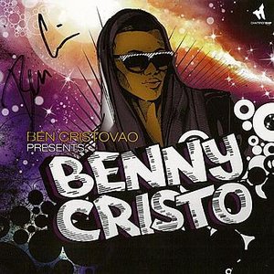 Ben Cristovao Presents: Benny Cristo