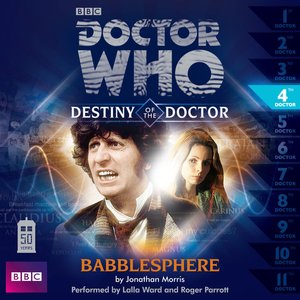 Destiny of the Doctor, Series 1.4: Babblesphere (Unabridged)