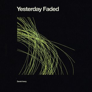Yesterday Faded (Edit) - Single