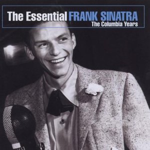 The Essential Frank Sinatra: The Columbia Years