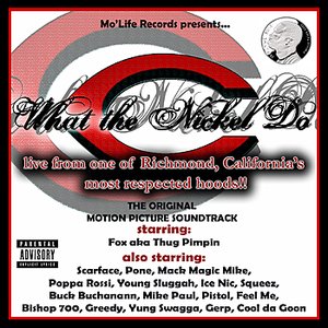 C What the Nickle Do