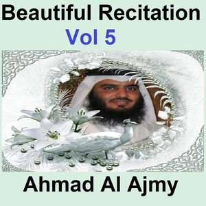 Beautiful Recitation, Vol. 5 (Quran - Coran - Islam)