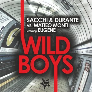 Wild Boys (feat. Eugene)