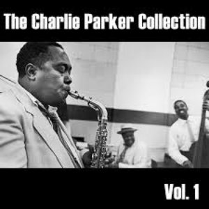 Charlie Parker Collection, Vol. 1