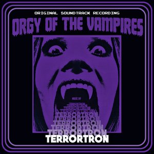 Orgy Of The Vampires (Original Soundtrack Recording)