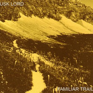 Familiar Trails