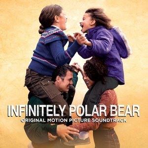 Infinitely Polar Bear (Original Motion Picture Soundtrack)