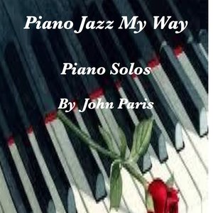Piano Jazz My Way
