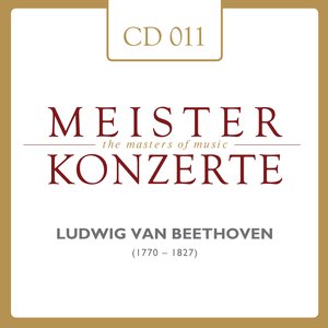 Meisterkonzerte: Ludwig van Beethoven