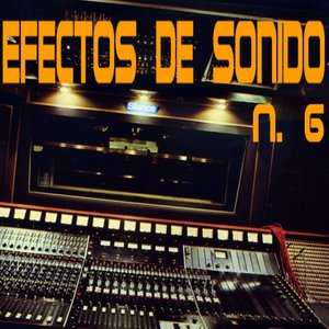 Efectos de Sonido No. 6