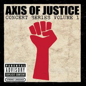 Bild för 'Axis of Justice: Concert Series, Volume 1'