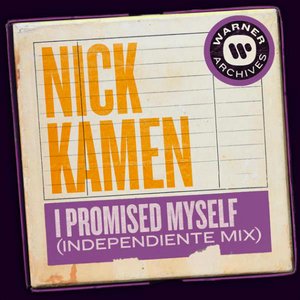 I Promised Myself (Independiente Mix)