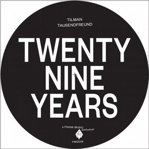 Twenty Nine Years