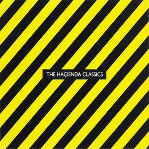 The Haçienda Classics