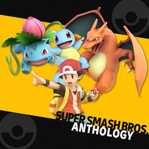 Super Smash Bros. Anthology Vol. 10 - Pokemon
